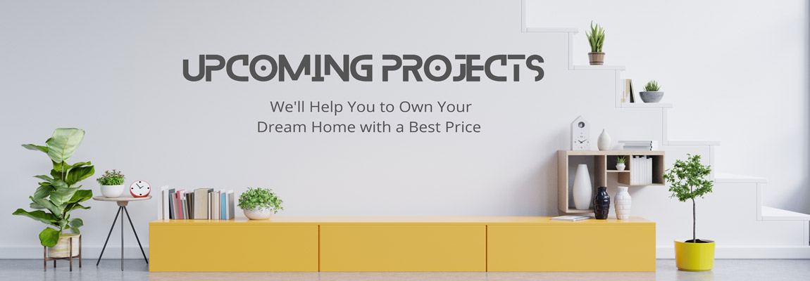 Upcoming Projects